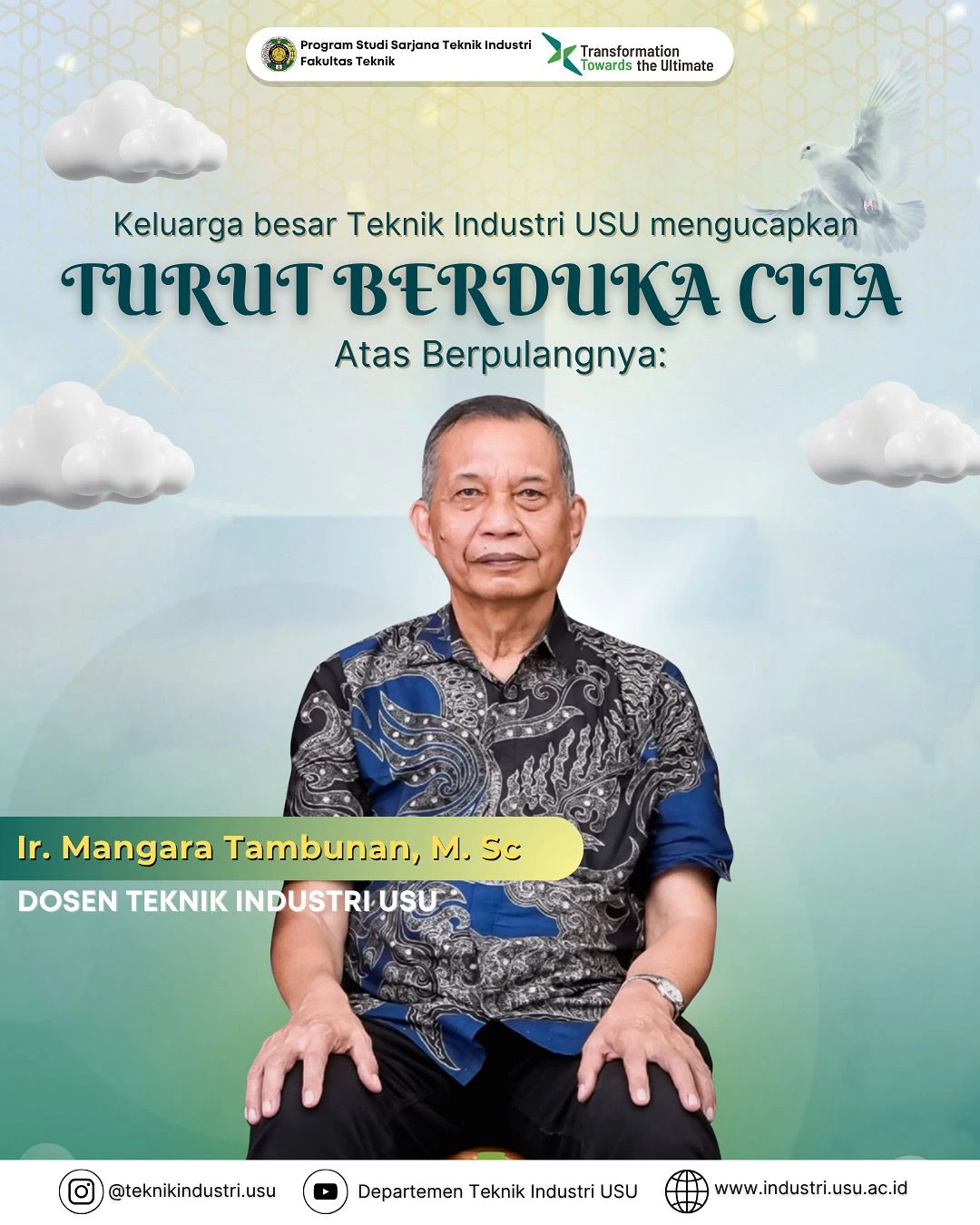 Heartfelt Condolences: Ir. Mangara Tambunan, M.Sc.